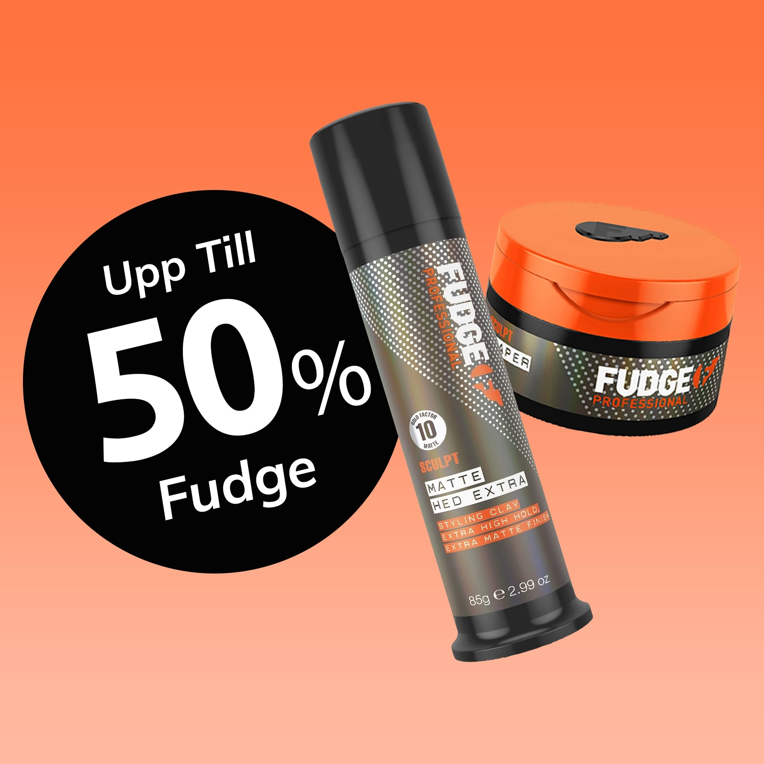 Fudge Upp till 50% rabatt på professionell hårvård